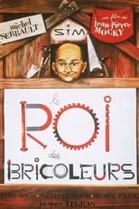 Pierre Bolo es Goumic en Le Roi des bricoleurs