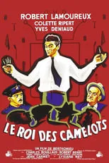 Película Le Roi des camelots