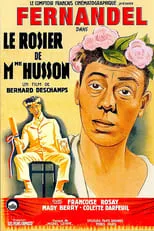 Marcel Carpentier interpreta a M. Huchette, premier adjoint au maire et capitaine des pompiers en Le Rosier de madame Husson