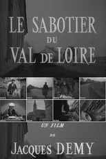 Película Le Sabotier du Val de Loire