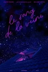 Poster de la película Le sang de la veine - Películas hoy en TV