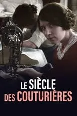 Película Le Siècle des couturières