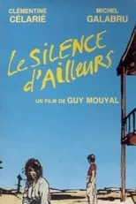 Smaïl Mekki interpreta a  en Le silence d'ailleurs