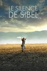 Película Le silence de Sibel