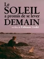 Póster de la película Le Soleil a promis de se lever demain