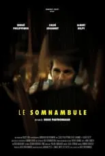 Película Le Somnambule