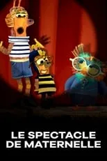 Franck Pitiot es (Voice) en Le Spectacle de maternelle