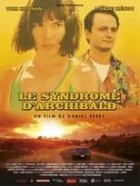 Póster de la película Le Syndrome d'Archibald