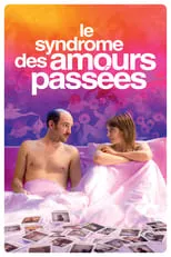 Poster de la película Le Syndrome des amours passées - Películas hoy en TV