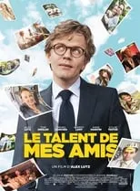 Poster de la película Le Talent de mes amis - Películas hoy en TV