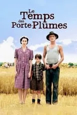 Poster de la película Le Temps des porte-plumes - Películas hoy en TV