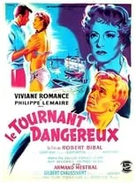 Película Le Tournant dangereux