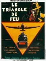 Película Le Triangle de feu