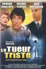 Póster de la película Le tueur triste (TV)