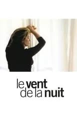 Póster de Le Vent de la nuit