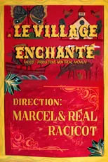 Película Le village enchanté