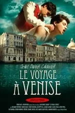 Película Le Voyage À Venise