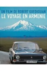 Poster de Le voyage en Arménie