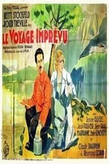 Película Le Voyage imprévu