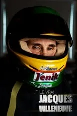 Película Le vrai Jacques Villeneuve