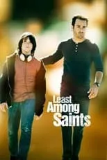 Martin Papazian interpreta a Anthony en Least Among Saints