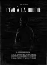 Póster de la película L'Eau à la bouche