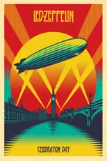 Poster de Led Zeppelin: Celebration Day