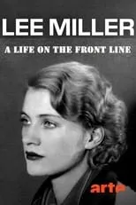 Película Lee Miller: A Life on the Frontline