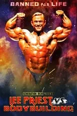 Película Lee Priest Vs Bodybuilding