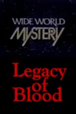 Película Legacy of Blood