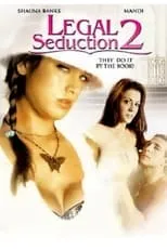 Película Legal Seduction 2