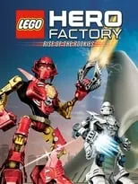 Poster de LEGO Hero Factory: Rise of the Rookies