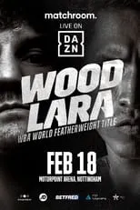 Película Leigh Wood vs. Mauricio Lara