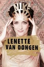 Lenette van Dongen interpreta a Herself en Lenette van Dongen: Nikè