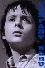 Jean Vigny interpreta a Dr. Carpentier en L'enfant bleu