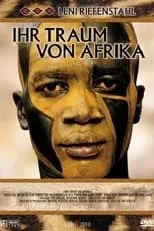 Leni Riefenstahl es  en Leni Riefenstahl: Ein Traum von Afrika