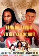 Lennox Lewis es Self en Lennox Lewis vs. Vitali Klitschko