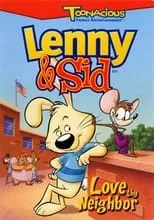 Póster de la película Lenny & Sid: Love Thy Neighbor