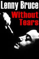 Mort Sahl interpreta a Himself (archive footage) en Lenny Bruce: Without Tears