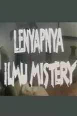 Película Lenyapnya Ilmu Misteri