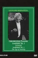 Película Leonard Bernstein: Chichester Psalms Symphony No's 1 & 2