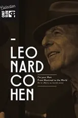 Poster de la película Leonard Cohen: I'm Your Man, From Montreal to the World - Películas hoy en TV