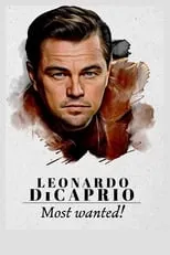 Película Leonardo dicaprio, el más buscado