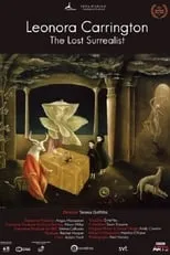 Película Leonora Carrington: The Lost Surrealist