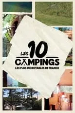 Película Les 10 campings les plus incroyables de France