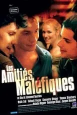 Película Les amitiés maléfiques