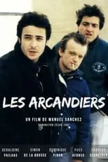 Película Les arcandiers