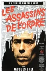 Película Les Assassins de l'ordre