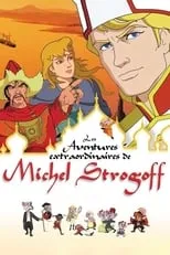 Les aventures extraordinaires de Michel Strogoff portada