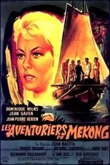 Película Les aventuriers du Mékong